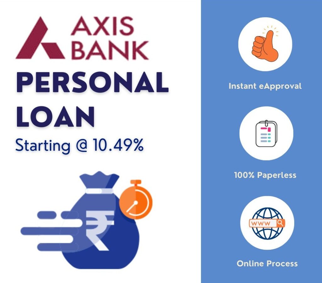 Axis Bank Personal Loan Instant Apply & Approved 2023